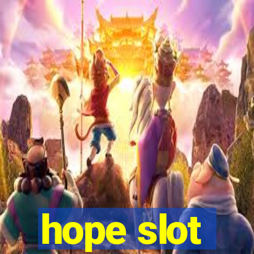 hope slot