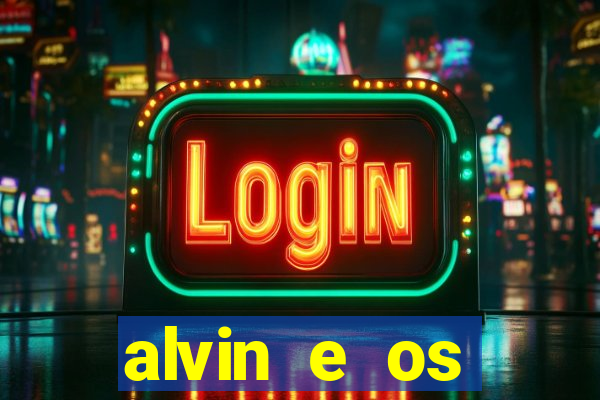 alvin e os esquilos esquiletes nomes