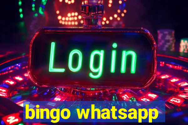 bingo whatsapp