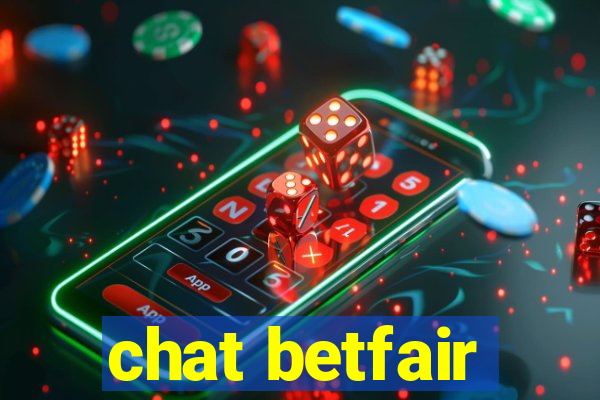 chat betfair