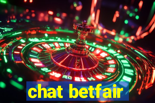 chat betfair