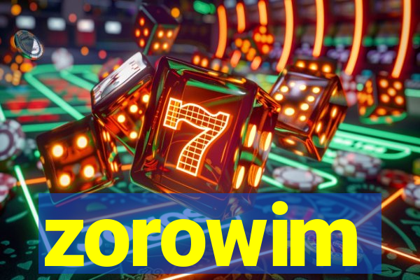 zorowim