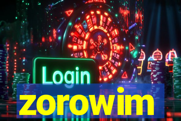 zorowim