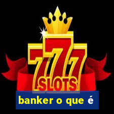 banker o que é