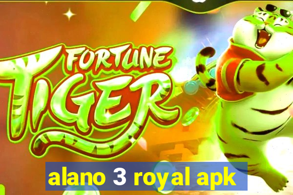 alano 3 royal apk