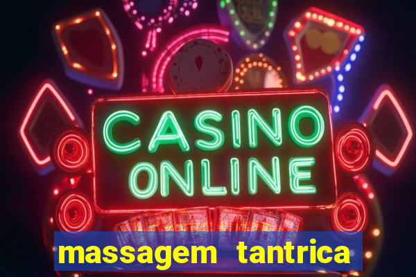 massagem tantrica cabo frio