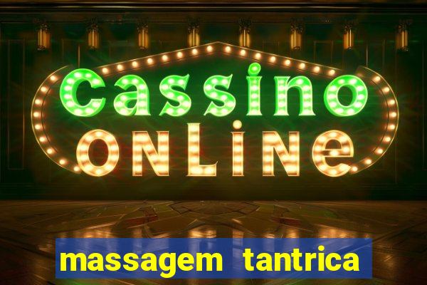 massagem tantrica cabo frio