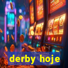 derby hoje