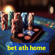 bet ath home