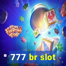 777 br slot