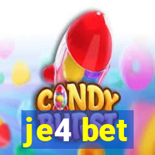 je4 bet