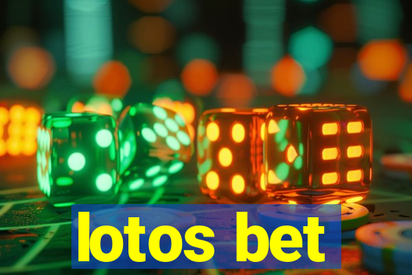 lotos bet