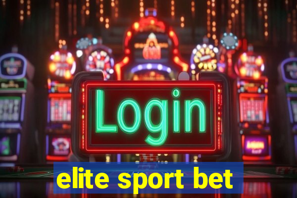 elite sport bet