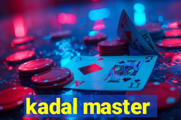 kadal master