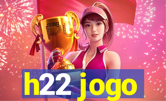 h22 jogo