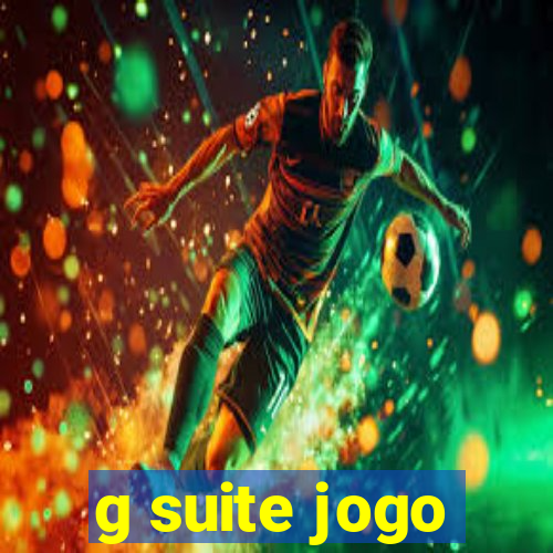 g suite jogo