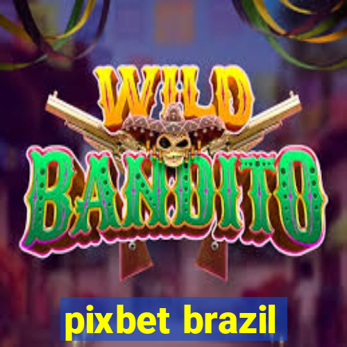 pixbet brazil