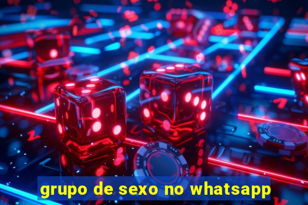 grupo de sexo no whatsapp