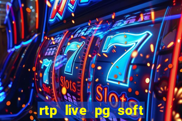 rtp live pg soft slot gacor jackpot taruhan77