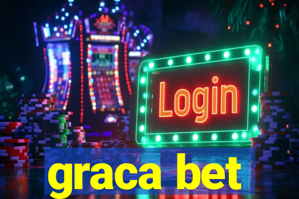 graca bet