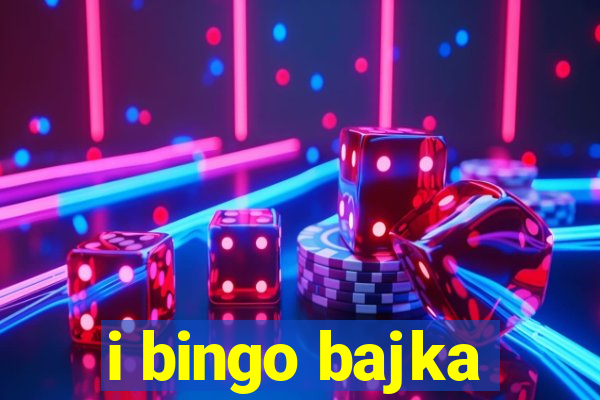 i bingo bajka