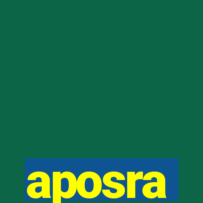 aposra