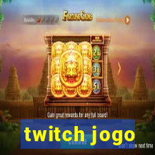 twitch jogo