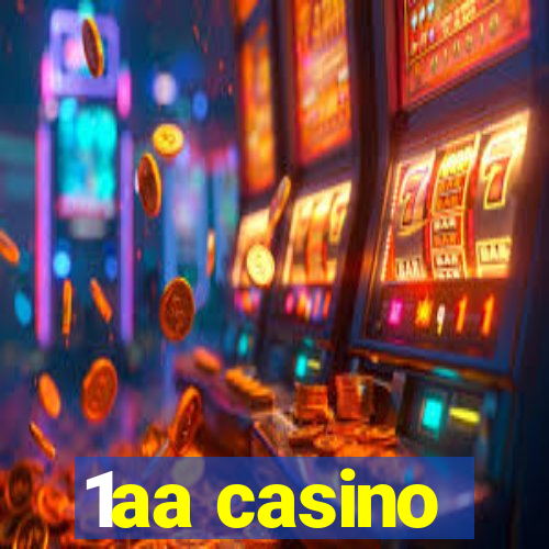 1aa casino