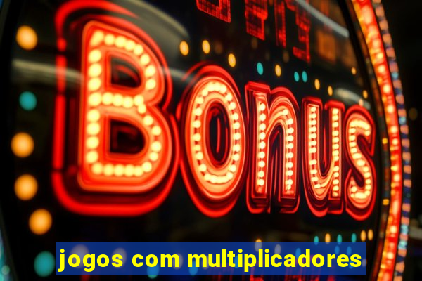 jogos com multiplicadores