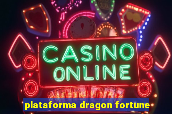 plataforma dragon fortune