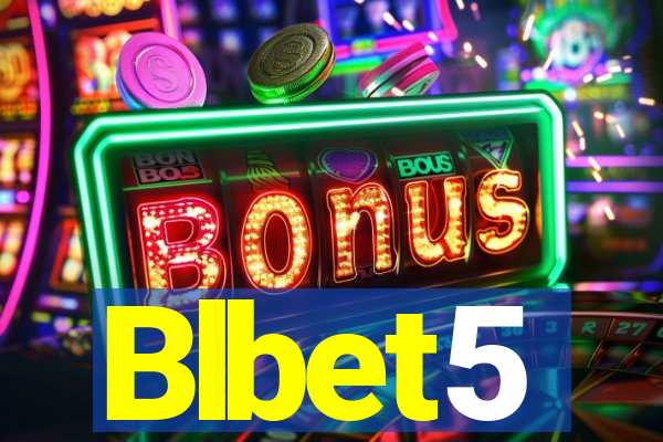 Blbet5