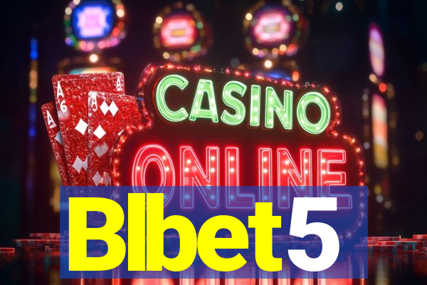 Blbet5