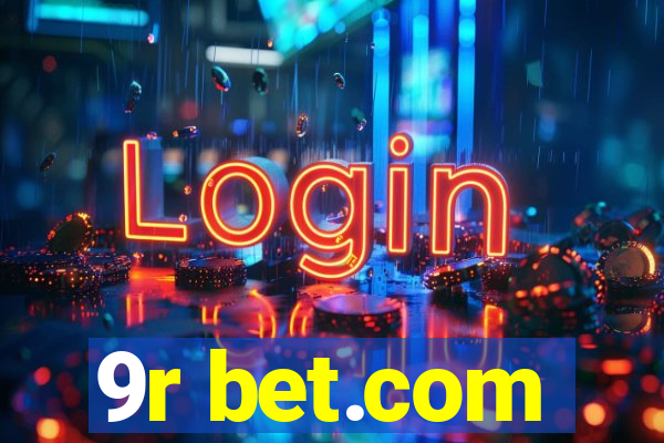 9r bet.com