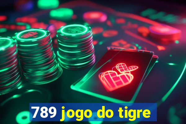 789 jogo do tigre