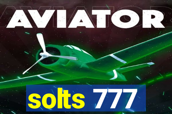 solts 777