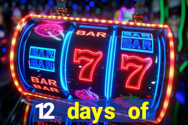 12 days of christmas casino promotion