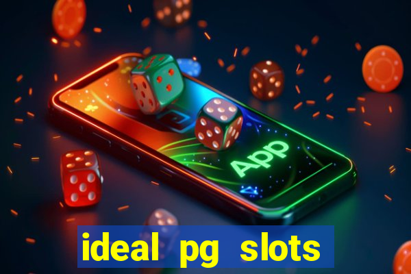 ideal pg slots paga mesmo