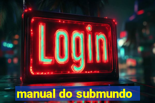 manual do submundo