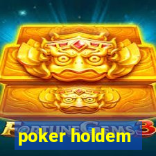 poker holdem