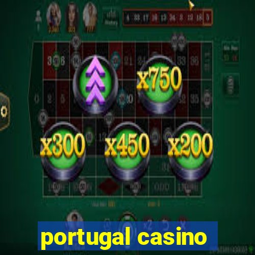 portugal casino