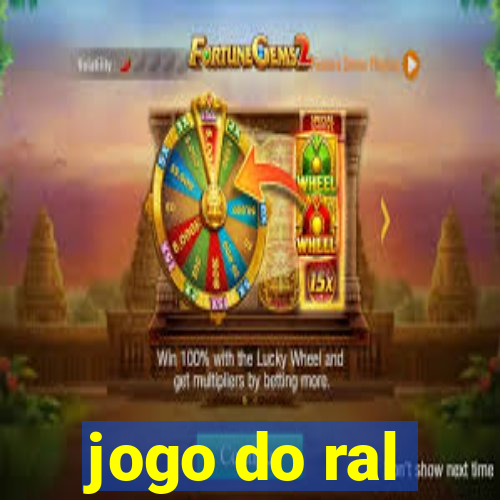 jogo do ral