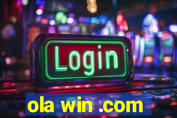 ola win .com