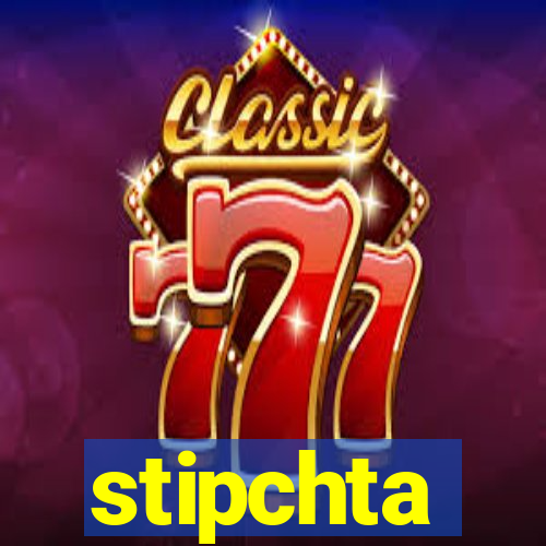 stipchta