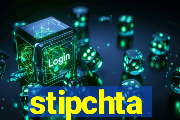 stipchta