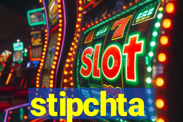 stipchta