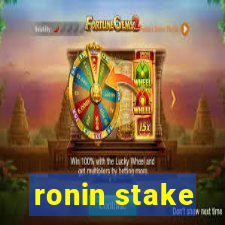 ronin stake