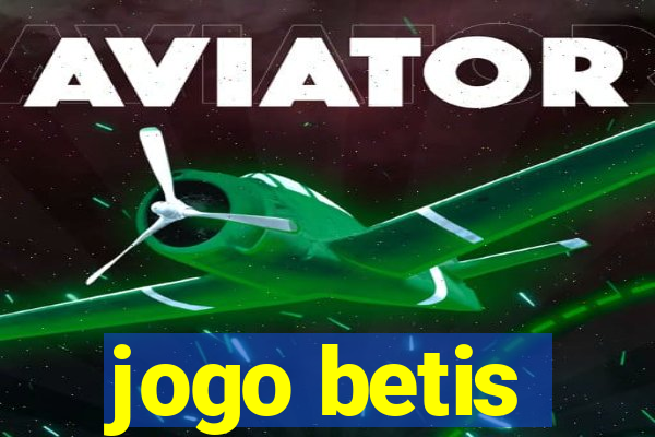 jogo betis