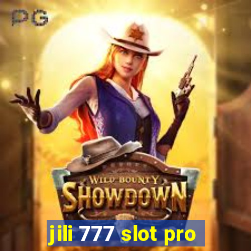 jili 777 slot pro