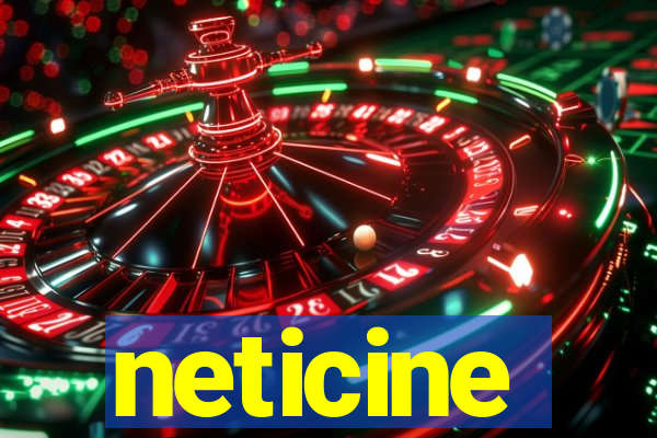 neticine