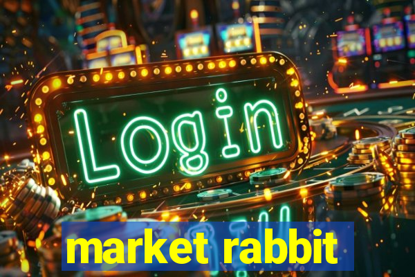 market rabbit